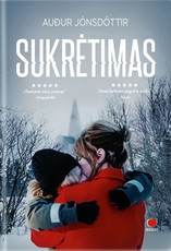 SUKRĖTIMAS: kaip įminti paslaptį, jeigu nuožmiausias priešas slepiasi tavo galvoje? Islandijos literatūros premiją pelniusios autorės detektyvo šedevras