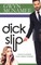 Dickslip