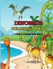 Dinosaur Coloring Book for 2-4 Years Old Boys