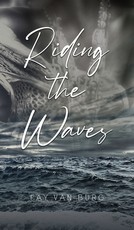 Riding the Waves