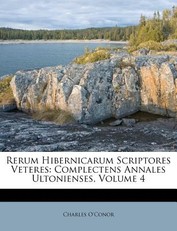 Rerum Hibernicarum Scriptores Veteres