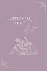 Letters to my wife