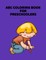 ABC Coloring Book For Preschoolers