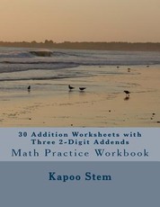 30 Addition Worksheets with Three 2-Digit Addends