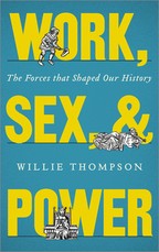 Work, Sex, and Power