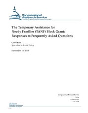 The Temporary Assistance for Needy Families (TANF) Block Grant