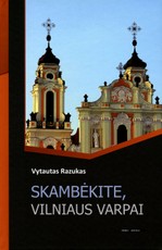 Skambėkite, Vilniaus varpai