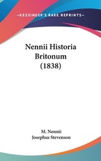 Nennii Historia Britonum (1838)