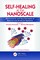 Self-Healing at the Nanoscale