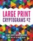 Large Print Cryptograms #2