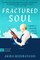 Fractured Soul