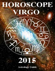 Horoscope 2015 - Virgo