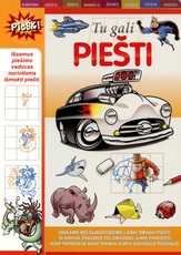 TU GALI PIEŠTI: išsamus piešimo vadovas norintiems išmokti piešti