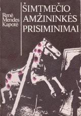 Šimtmečio amžininkės prisiminimai