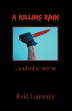 A Killing Rain and Other Stories