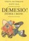 Dėmesio! Žiūrėk į mane
