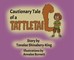 Cautionary Tale of a Tattletail