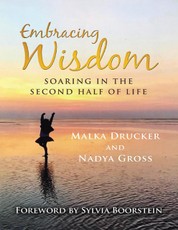 Embracing Wisdom: Soaring In the Second Half of Life
