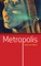 Metropolis