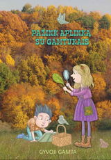 Pažink aplinką su gamtukais. Gyvoji gamta