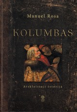 Kolumbas. Atskleistoji istorija