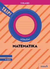 Matematika. Užrašai 3 klasei, 2 dalis (pagal 2022 m. BUP). Serija TAIP!