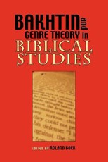 Bakhtin and Genre Theory in Biblical Studies