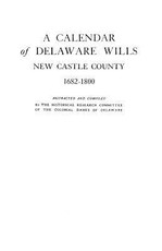Calendar of Delaware Wills