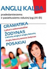 Anglų kalba pradedantiesiems ir pasiekusiems vidutinį lygį (A1-B1)