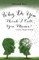 Why Do You Think I Call You Mama? A Journey Through Dementia