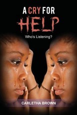 A Cry for Help