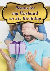Poems for My Husband on His Birthday