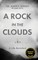 A Rock in the Clouds