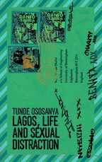 Lagos, Life and Sexual Distraction
