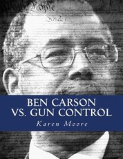 Ben Carson vs. Gun Control