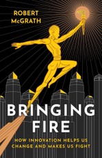 Bringing Fire