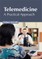 Telemedicine: A Practical Approach