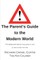 The Parent's Guide to the Modern World