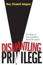 Dismantling Privilege: