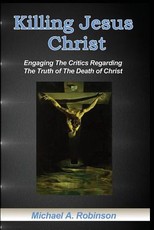 Killing Jesus Christ