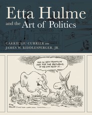 Etta Hulme and the Art of Politics