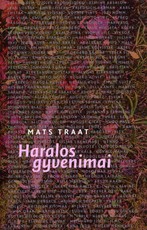 Haralos gyvenimai