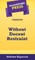 Short Story Press Presents Without Decent Restraint