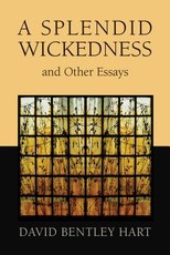 Splendid Wickedness and Other Essays