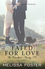 Fated for Love (The Bradens at Trusty)