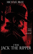 I Was Jack the Ripper