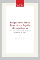 Synopsis of the Extinct Batrachia and Reptilia of North America