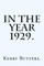 In the Year 1929.