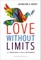 Love Without Limits