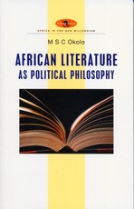 African Literature as Political Philosophy